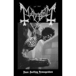 MAYHEM - PURE FUCKING...