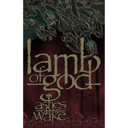 LAMB OF GOD - ASHES OF THE...